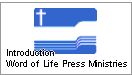 Company Profile
about 'Word of Life Press Ministries'